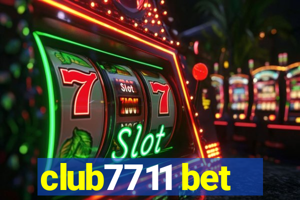 club7711 bet